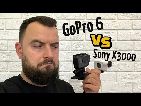 Sony X3000 VS GoPro Hero 6. Разрешение/звук/стабилизация [4K] - Популярные видеоролики!
