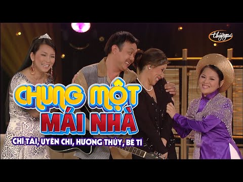 Hài Kịch 'Chung Một Mái Nhà' | PBN 91 | Chí Tài, Hương Thủy, Bé Tí, Uyên Chi - Популярные видеоролики!