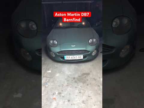 Aston Martin DB7 Vantage barnfind in Kyiv #astonmartin #db7 #aston #v12 #barnfind #timecapsule - Популярные видеоролики!