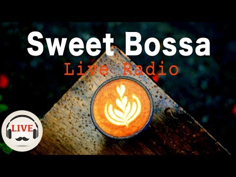 Sweet Bossa - Smooth Jazz Instrumental Rainy Mood - 24/7 Live - Популярные видеоролики!
