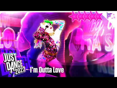 I’m Outta Love - Anastacia | Just Dance 2022 - Популярные видеоролики!