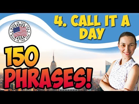 #4 Call it a day - Пора закругляться 🇺🇸 150 английских фраз для разговора | OK English - Популярные видеоролики!