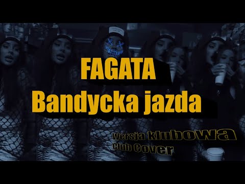 FAGATA - Bandycka jazda - ale to Wersja Klubowa / Club Cover - Популярные видеоролики!