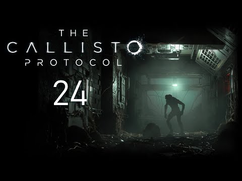 The Callisto Protocol - Станция питания - Прохождение игры на русском [#24] | PC - Популярные видеоролики!