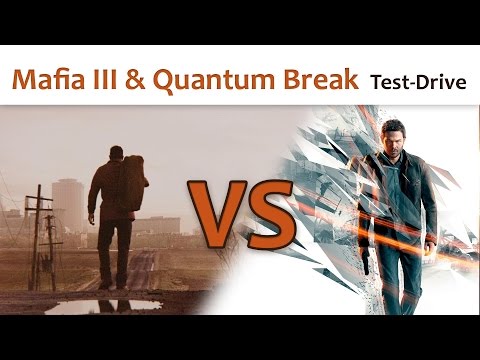 🎮 Mafia III & Quantum Break (Test-Drive) - Популярные видеоролики!